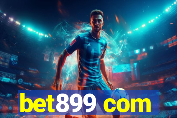 bet899 com